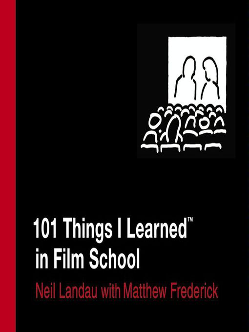 Title details for 101 Things I Learned in Film School by Matthew Frederick - Wait list